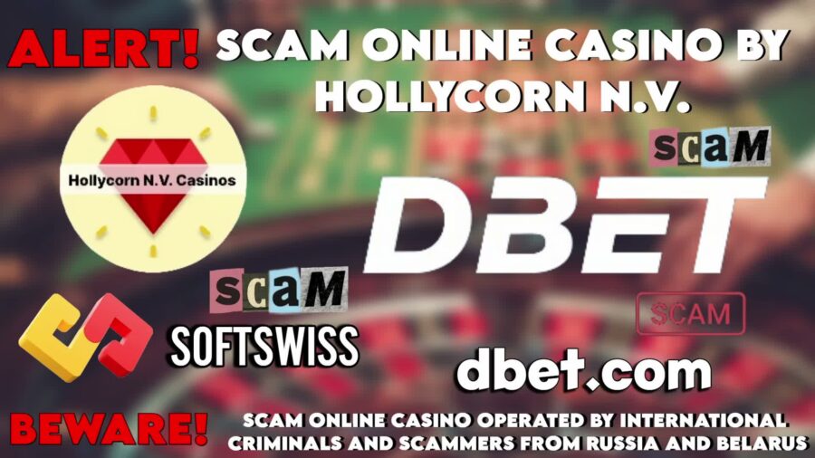 Dbet Risky Bet – Online Casino Scam by Softswiss and Hollycorn NV