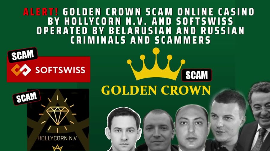 GoldenCrown This Casino Is a Scam by Hollycorn NV and Softswiss