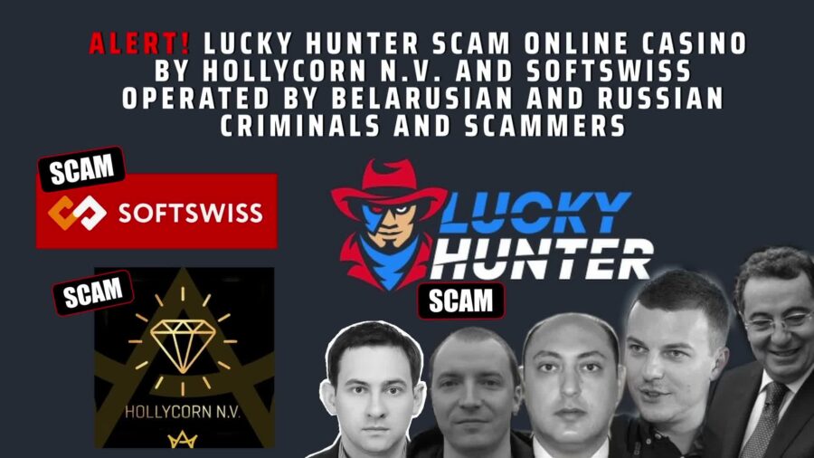 Luckyhunter Online Casino – Fraud by Hollycorn NV and Softswiss