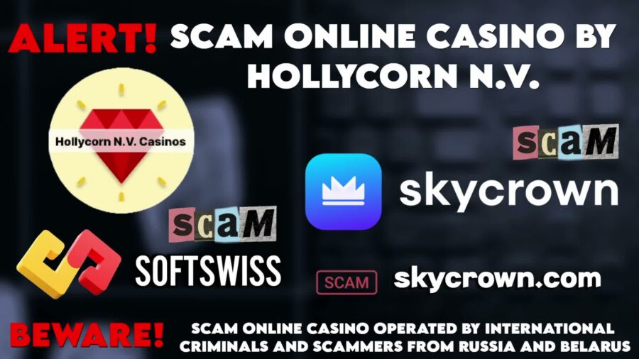 Skyrcrown Online Casino – Scam You Should Never Trust Hollycorn NV and Softswiss